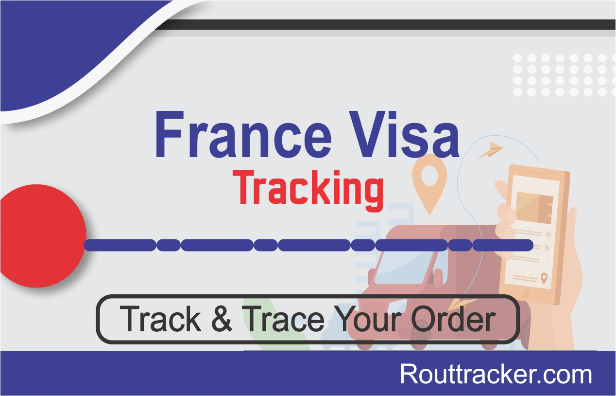 France Visa Tracking