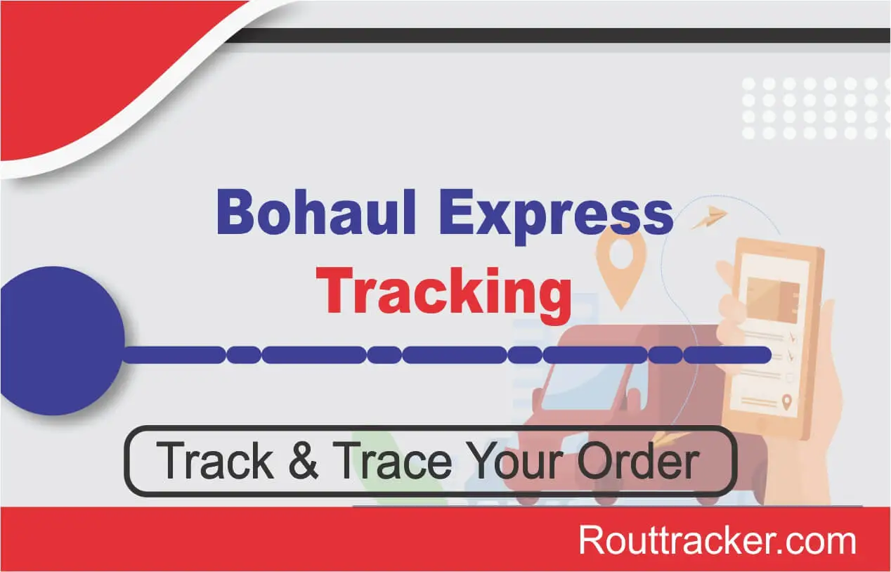 Bohaul Express Tracking