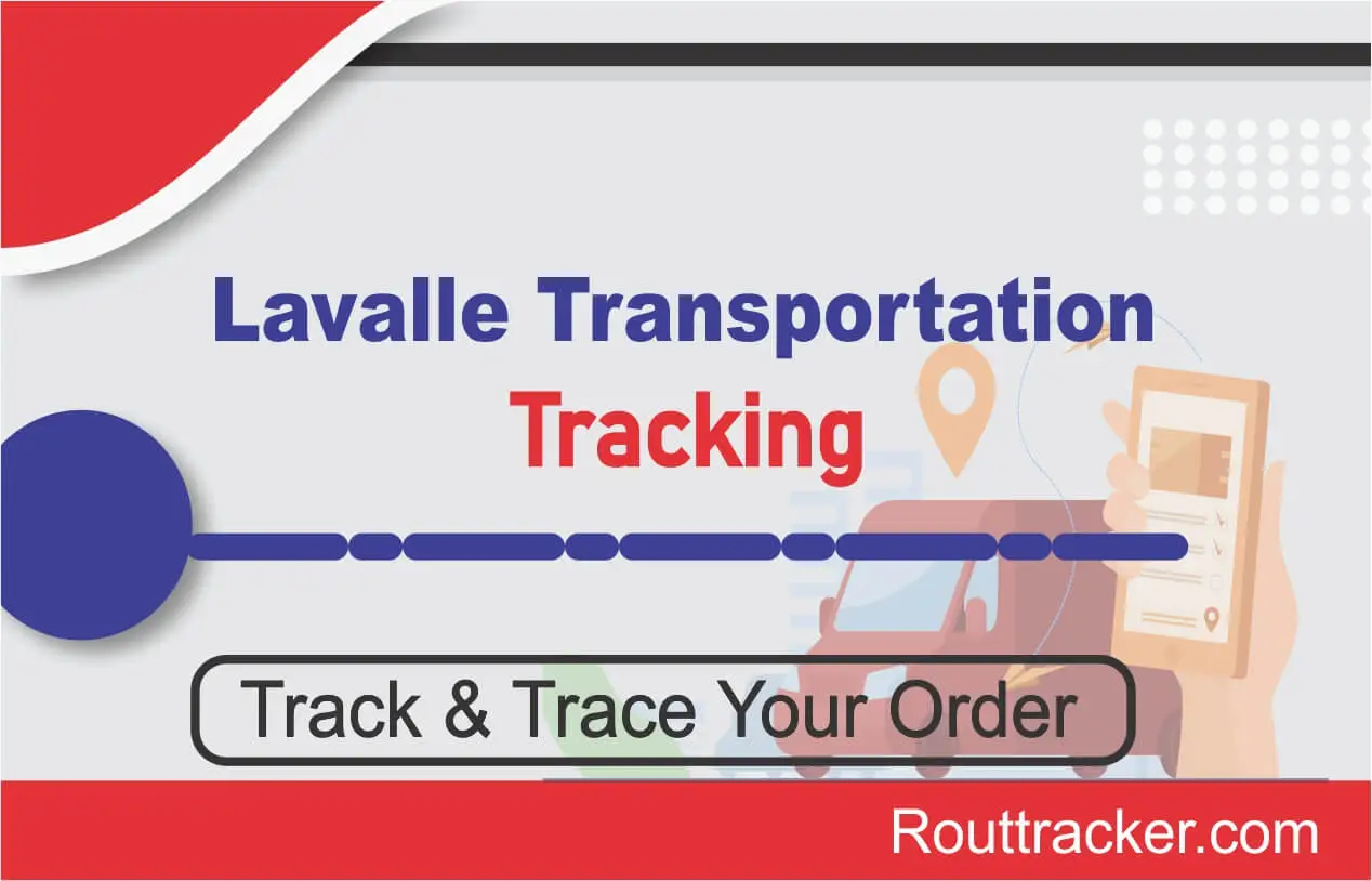 Lavalle Transportation Tracking