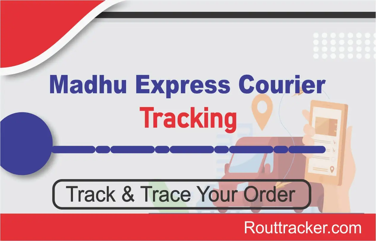 Madhu Express Courier Services Tracking