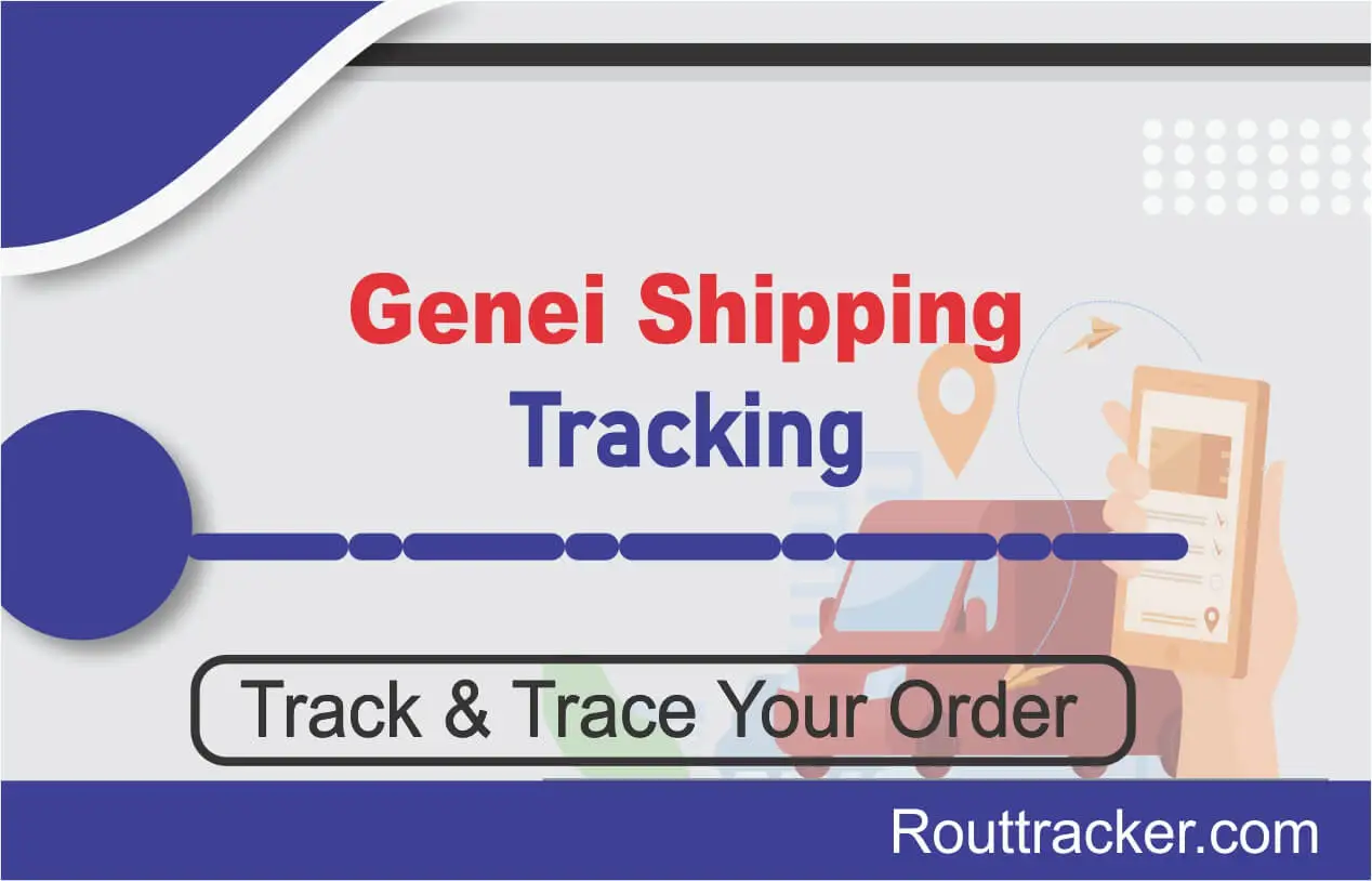 Genei Shipping Tracking