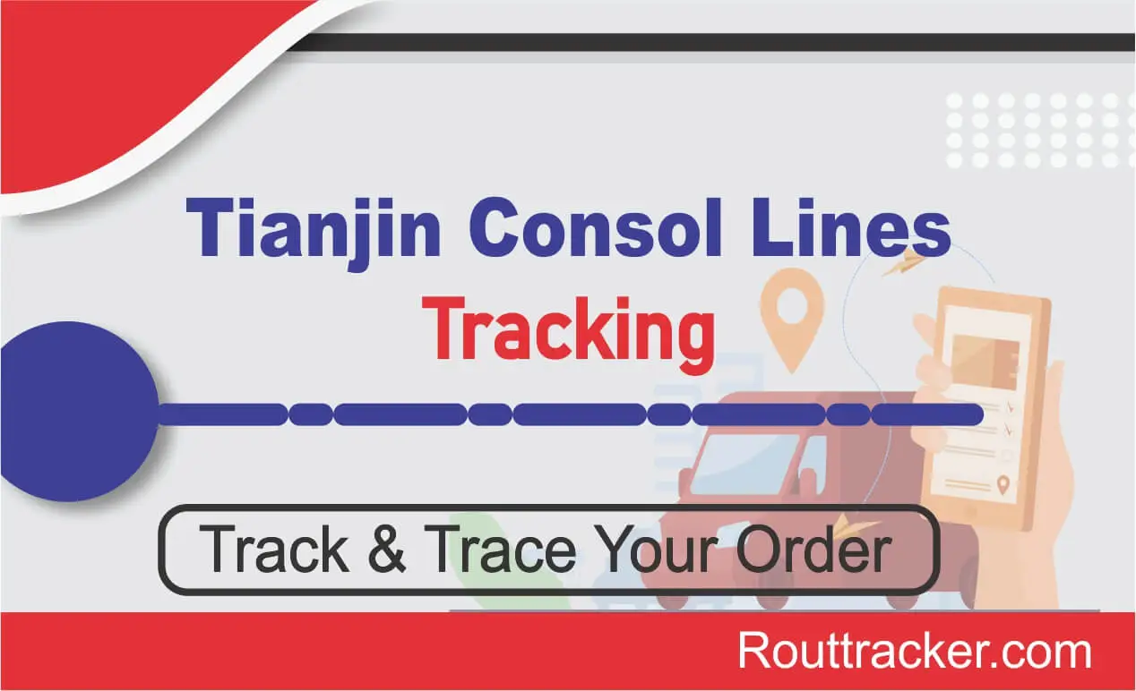 Tianjin Consol Lines Tracking