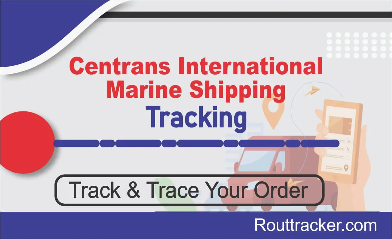 Centrans International Marine Shipping Tracking