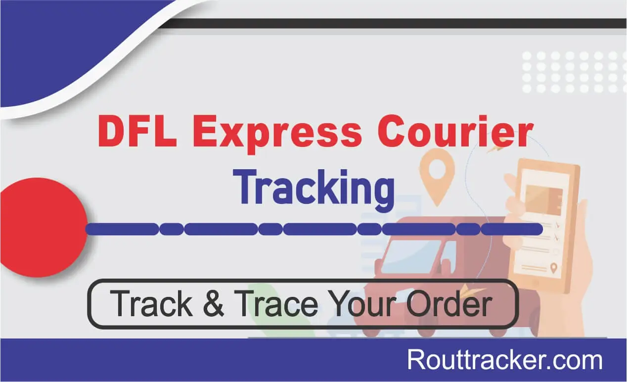 DFL Express Courier Tracking