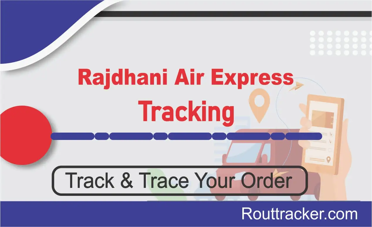 Rajdhani Air Express Tracking