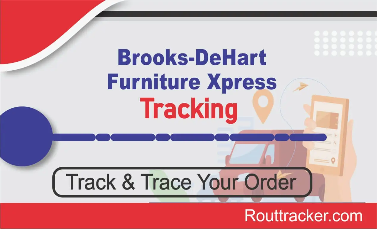 Brooks-DeHart Furniture Xpress Tracking