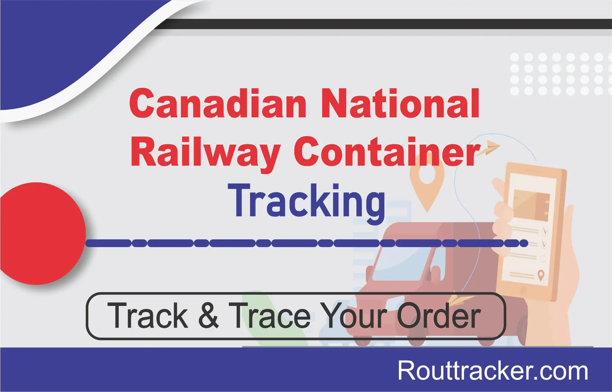 Canadian National Railway Container Tracking