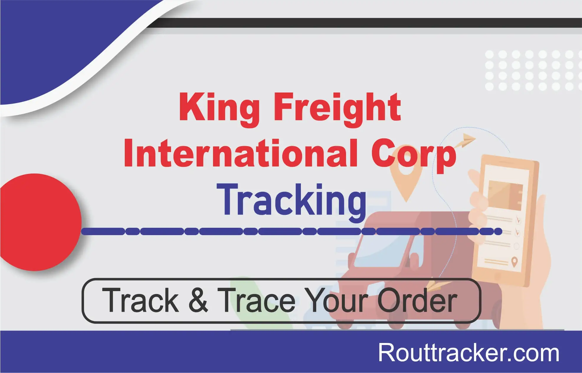 King Freight International Corp Tracking