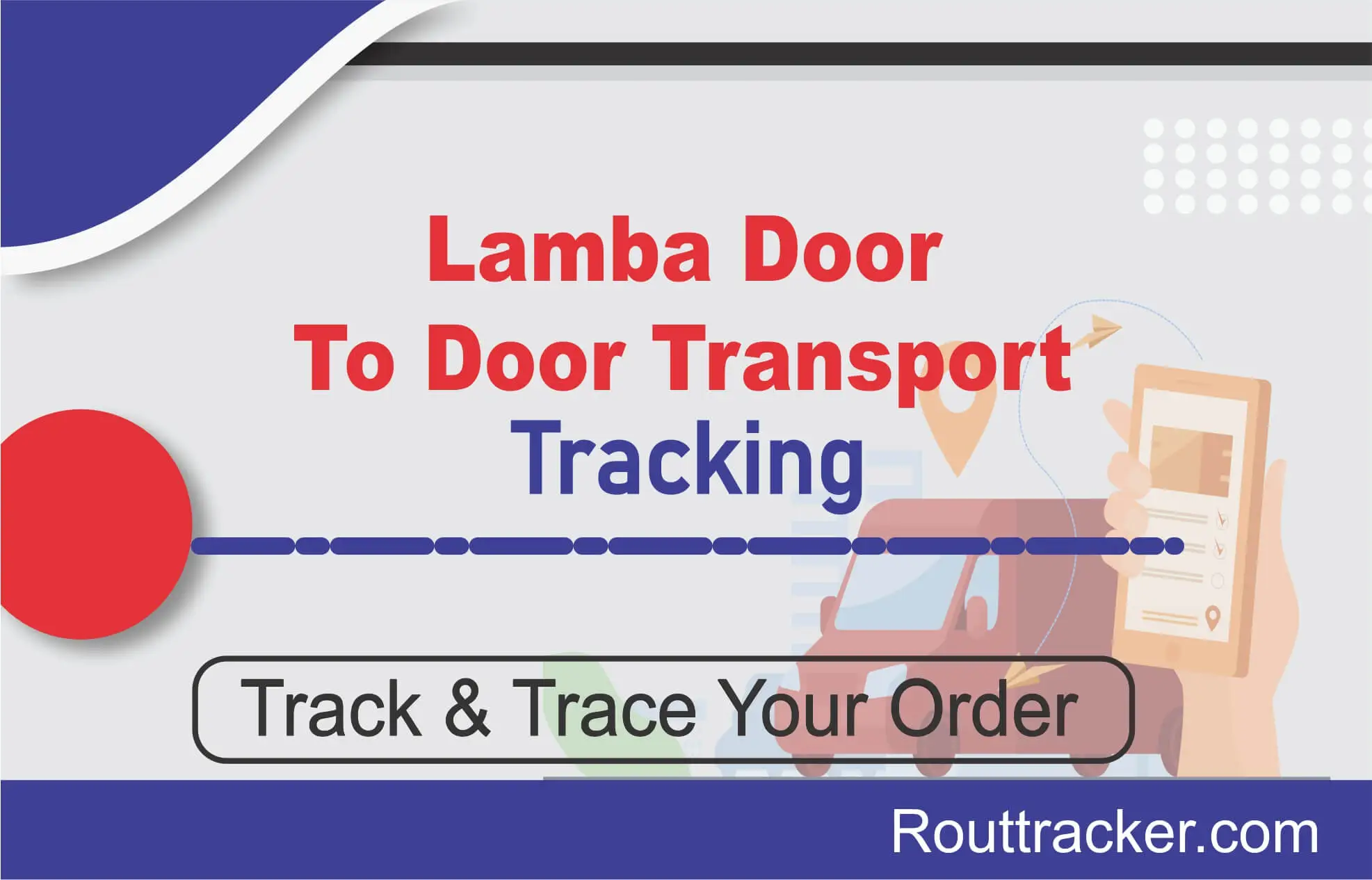 Lamba Door To Door Transport Tracking