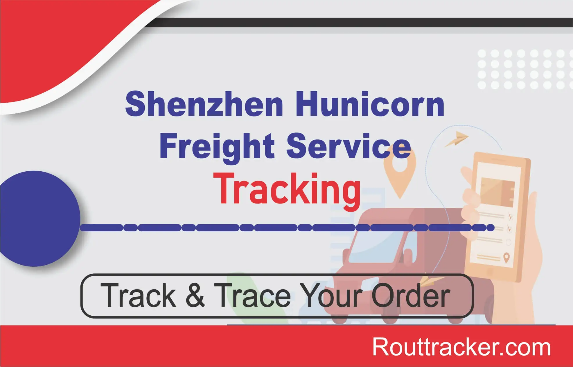 Shenzhen Hunicorn Freight Service Tracking