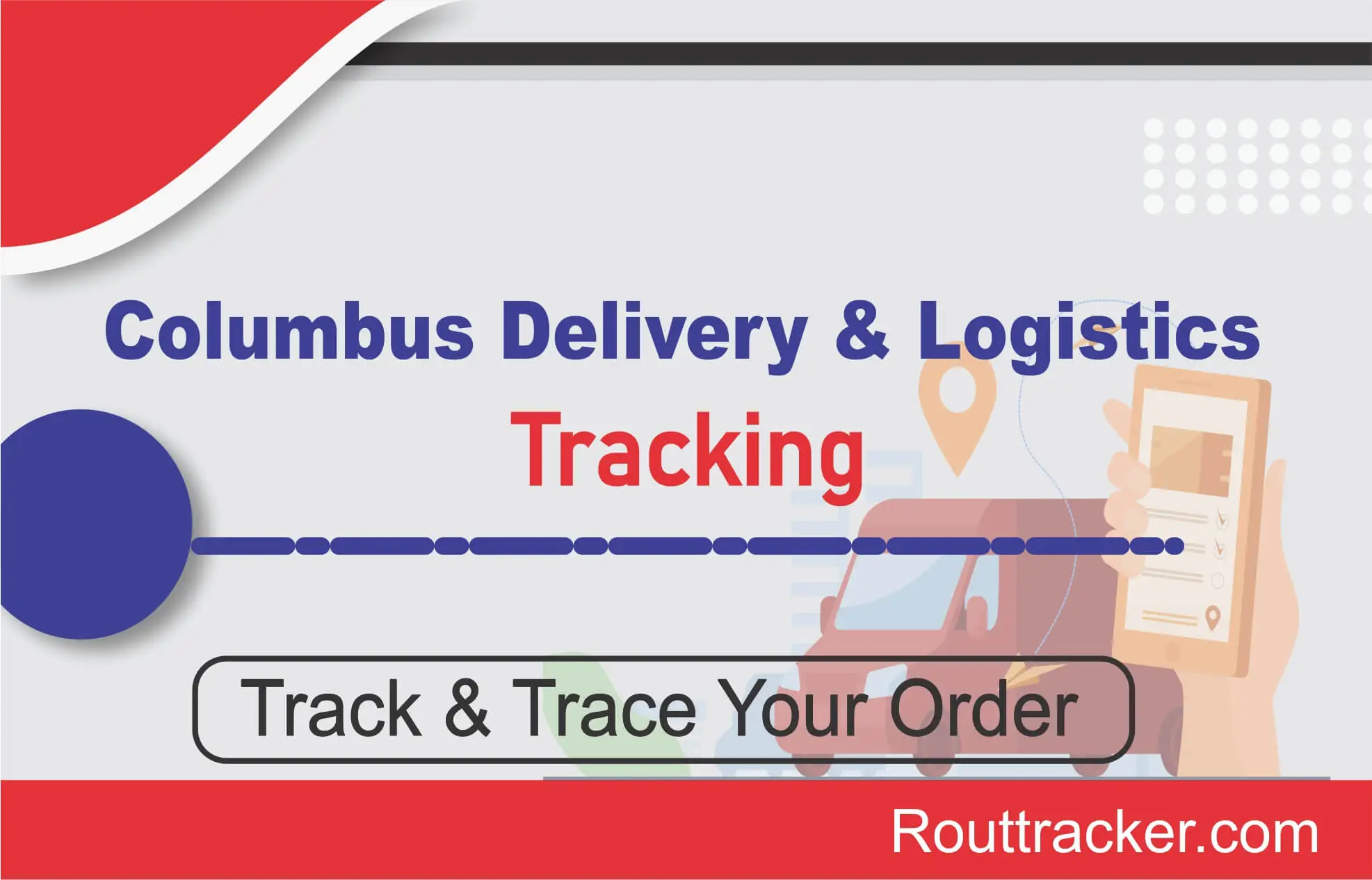 Columbus Delivery and Logistics Tracking