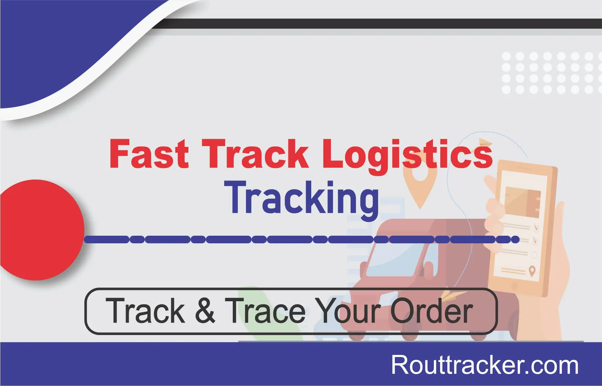 Fast Track Logistics Tracking
